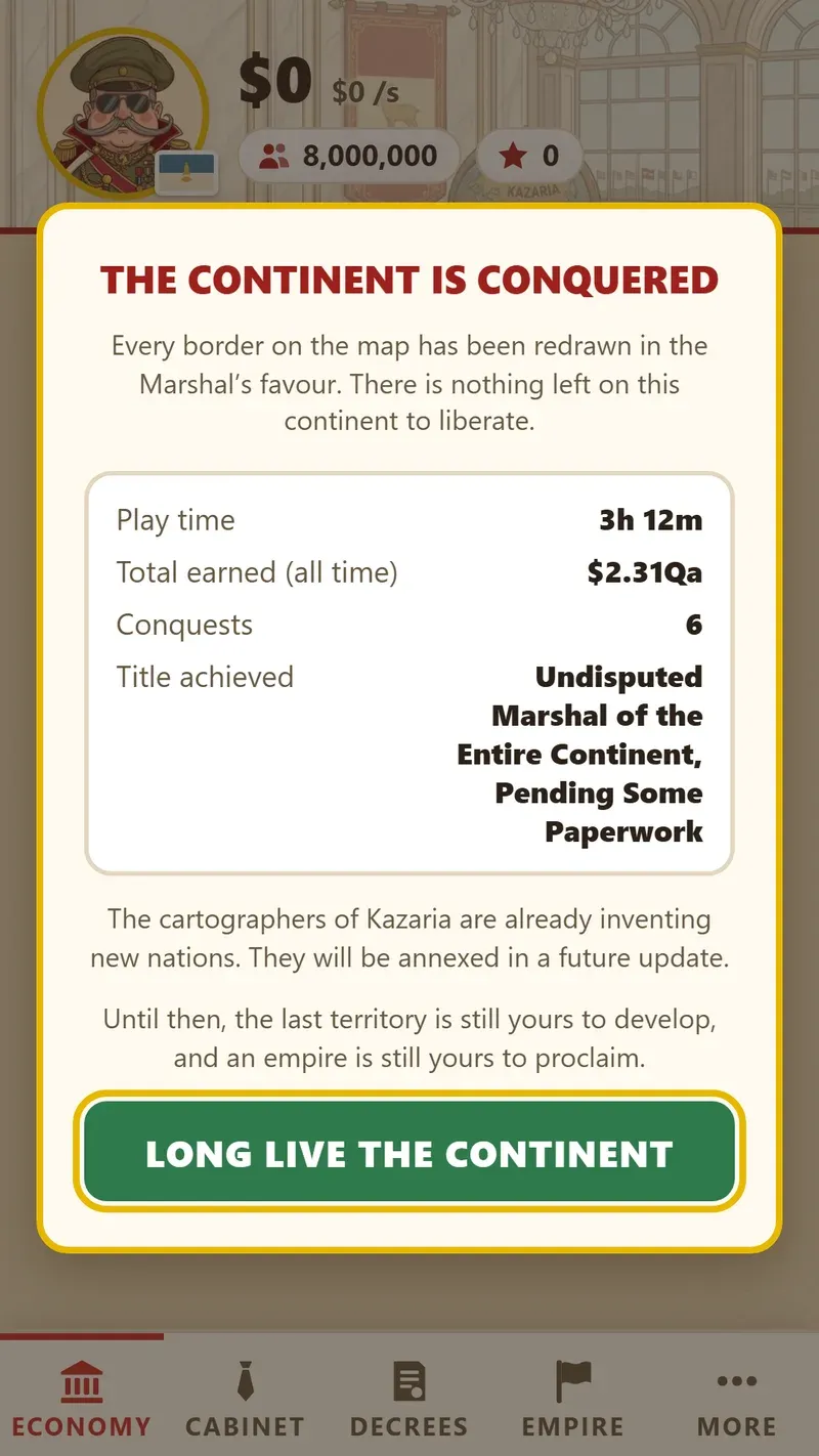 The ending screen: The Continent Is Conquered, with the title achieved, Undisputed Marshal of the Entire Continent, Pending Some Paperwork.